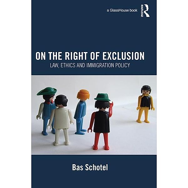 On the Right of Exclusion, Bas Schotel