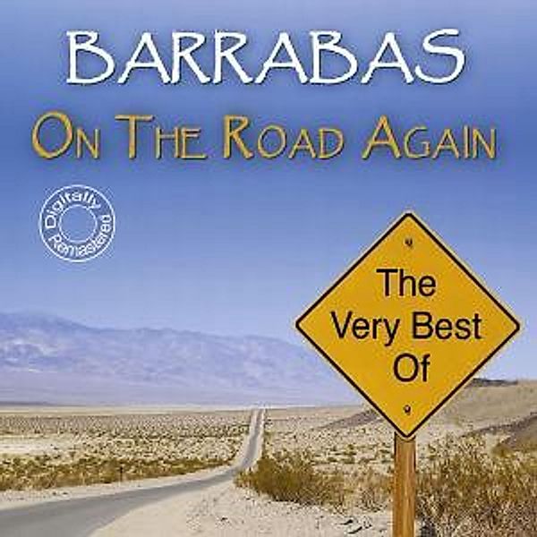On The Road Again-The Very Best Of, Barrabas