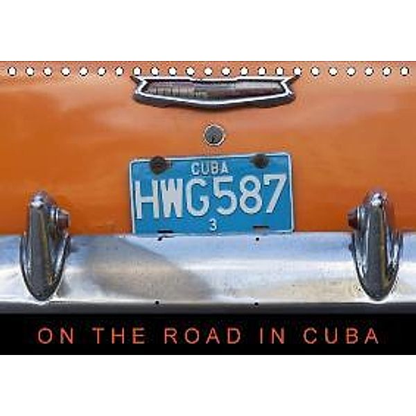 On the road in Cuba (Tischkalender 2016 DIN A5 quer), Martin Ristl