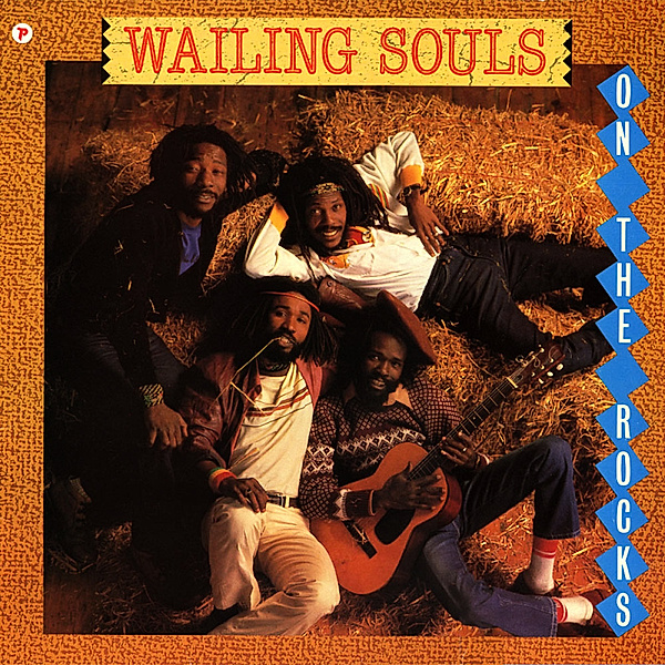 On The Rocks (Vinyl), Wailing Souls