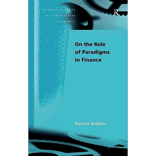 On the Role of Paradigms in Finance, Kavous Ardalan