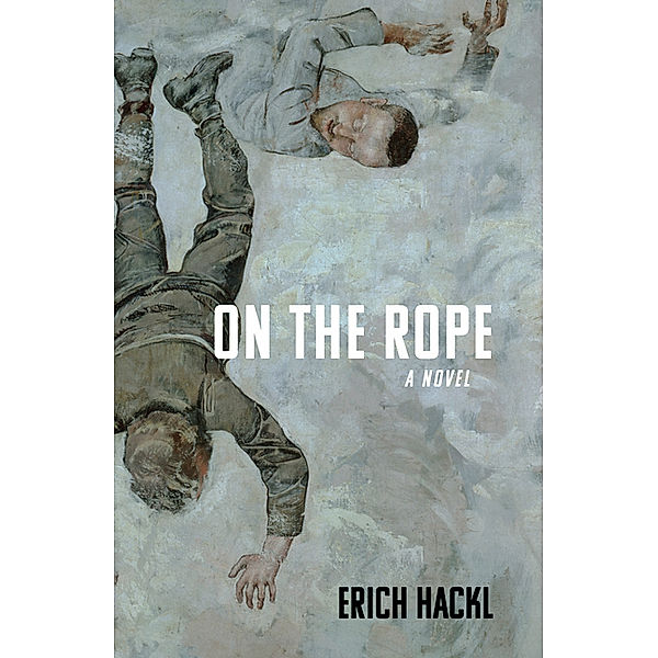 On the Rope, Erich Hackl