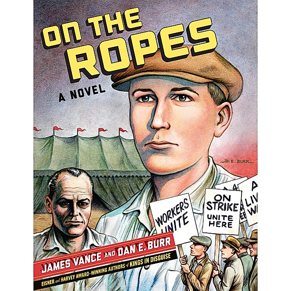 On the Ropes: A Novel, James Vance, Dan E. Burr