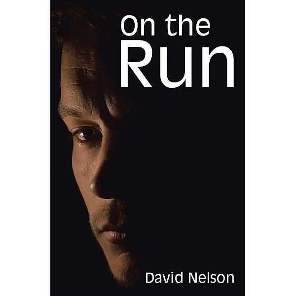 On the Run, David Nelson