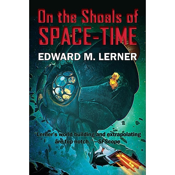 On the Shoals of Space-Time, Edward M. Lerner