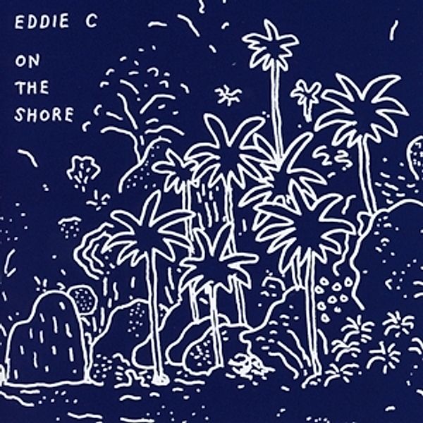On The Shore, Eddie C