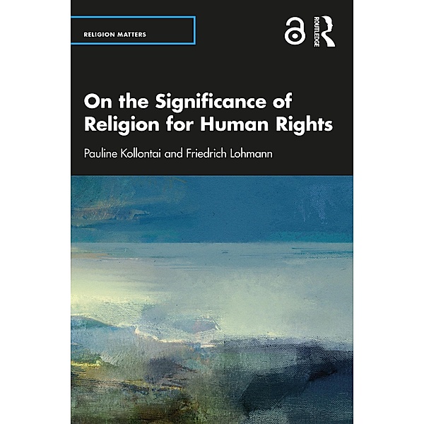 On the Significance of Religion for Human Rights, Pauline Kollontai, Friedrich Lohmann