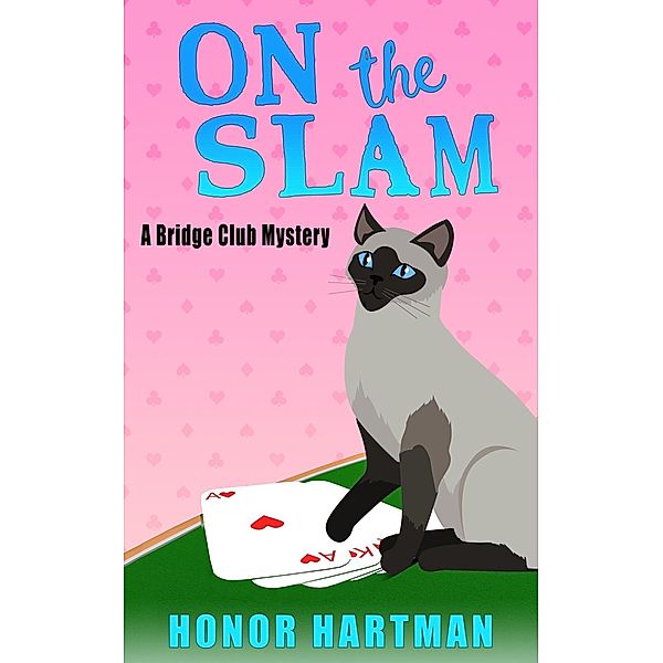 On the Slam, Honor Hartman