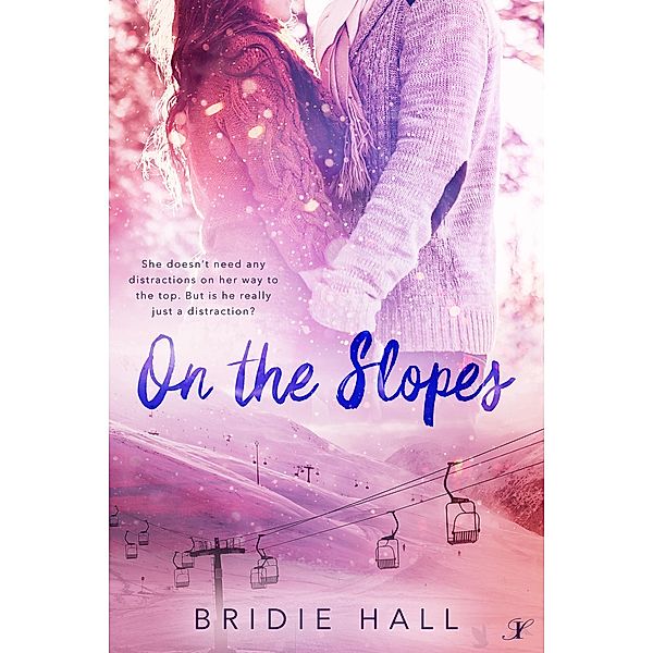 On the Slopes, Bridie Hall