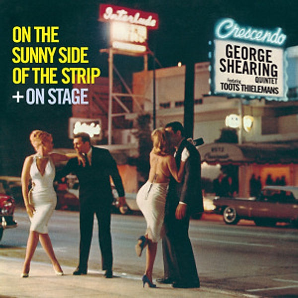 On The Sunny Side Of The Strip, George & Thielemans,toot Shearing