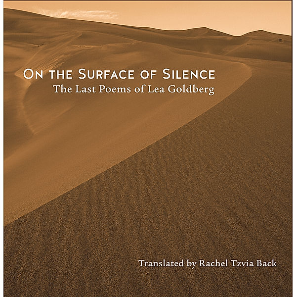 On the Surface of Silence, Lea Goldberg