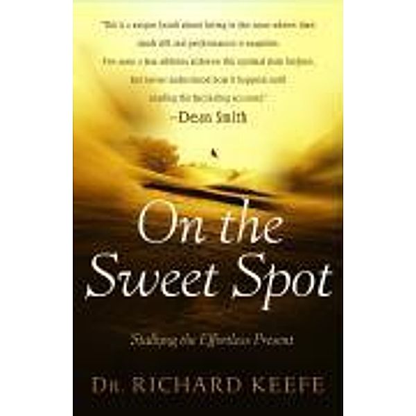 On the Sweet Spot, Richard Keefe