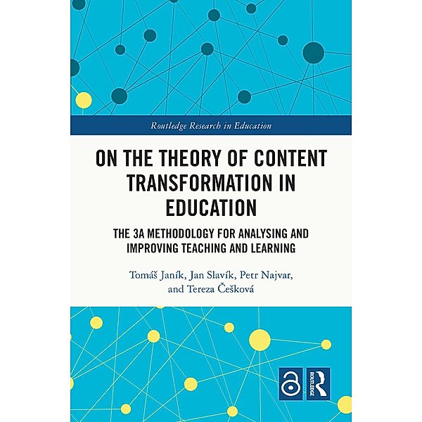 On the Theory of Content Transformation in Education, Tomás Janík, Jan Slavík, Petr Najvar, Tereza CeSková