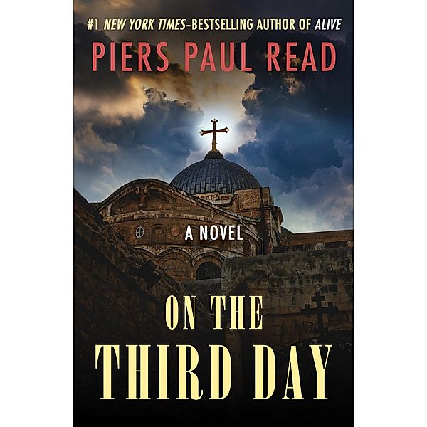 On the Third Day, Piers Paul Read