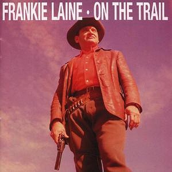 On The Trail, Frankie Laine