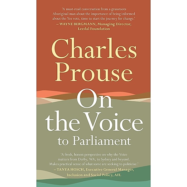 On the Voice to Parliament, Charles Prouse