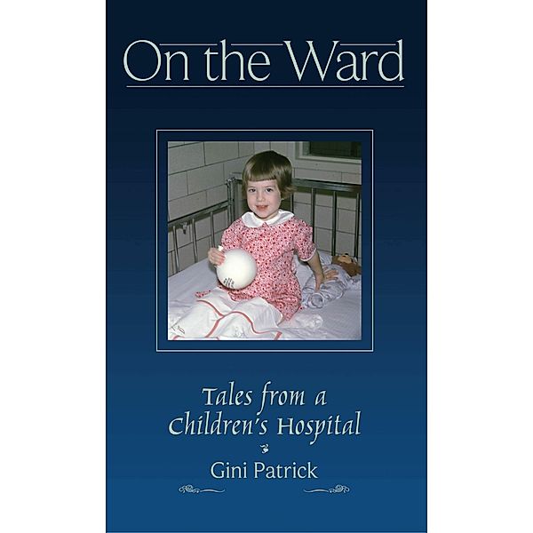 On The Ward, Gini Patrick