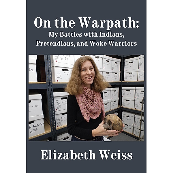 On the Warpath, Elizabeth Weiss