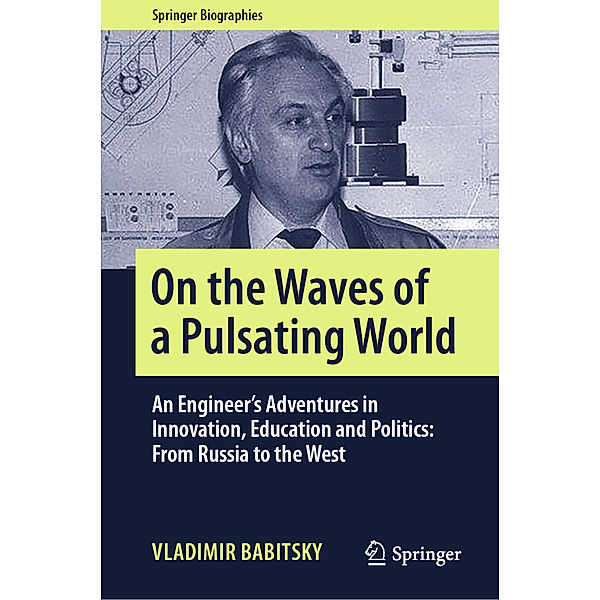 On the Waves of a Pulsating World, Vladimir Babitsky
