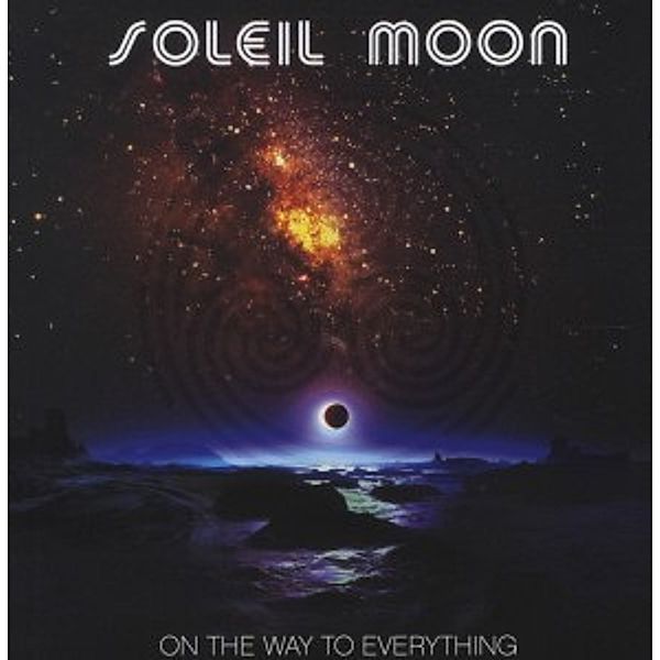 On The Way To Everything, Soleil Moon