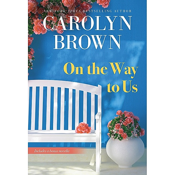 On the Way to Us, Carolyn Brown