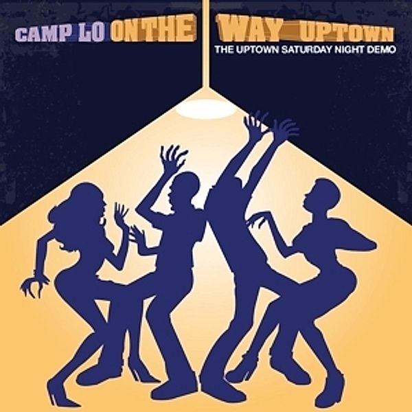 On The Way Uptown (Vinyl), Camp Lo