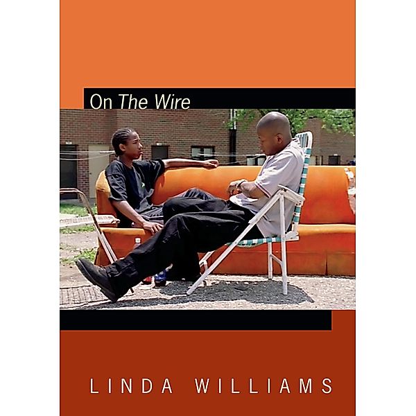 On The Wire / Spin Offs, Williams Linda Williams