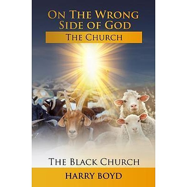 On The Wrong Side of God / Blesspatt Books, Harry Boyd