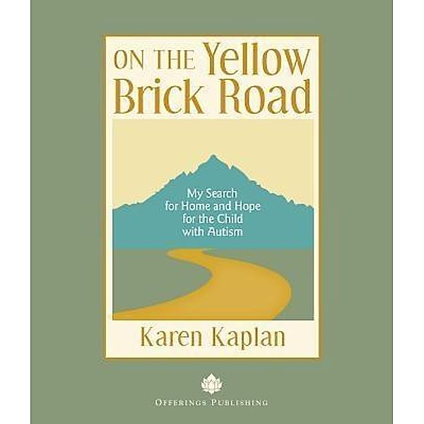 On the Yellow Brick Road, Karen Kaplan