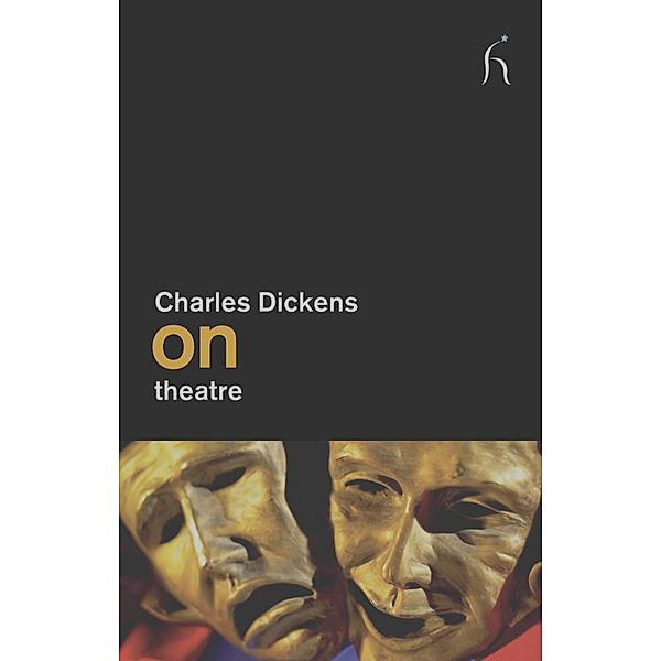 On Theatre / On Series Bd.1, Charles Dickens