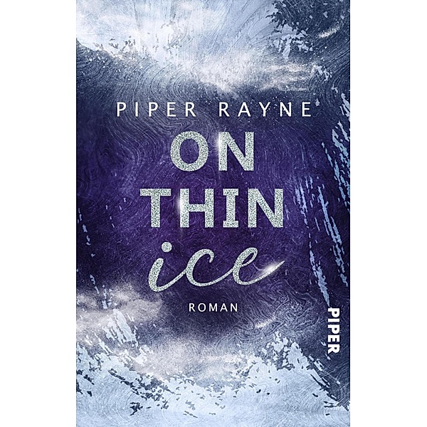 On thin Ice, Piper Rayne