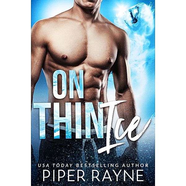 On Thin Ice (Bedroom Games, #2) / Bedroom Games, Piper Rayne