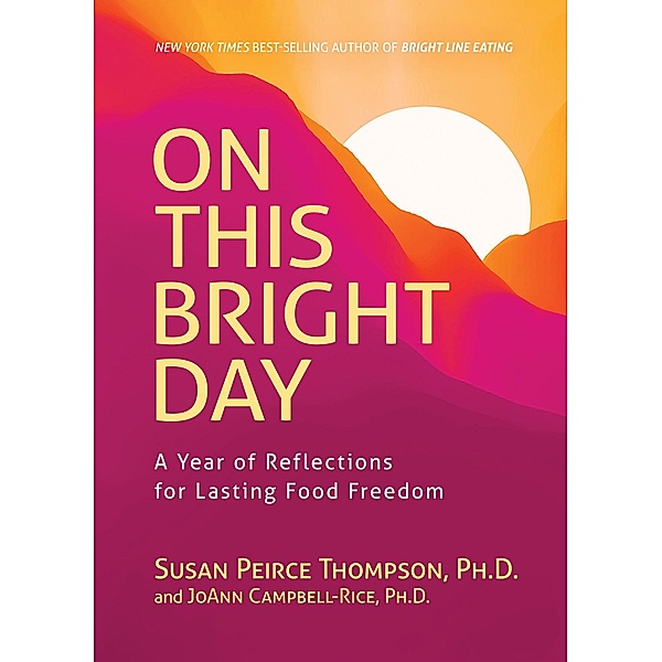 On This Bright Day, Susan Peirce Thompson, Joann Campbell-Rice