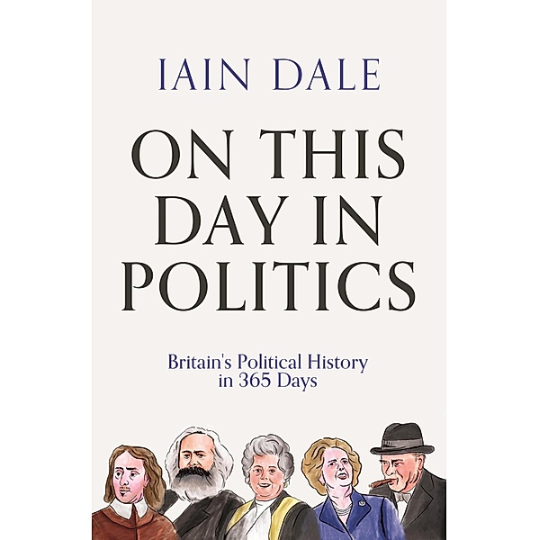 On This Day in Politics, Iain Dale