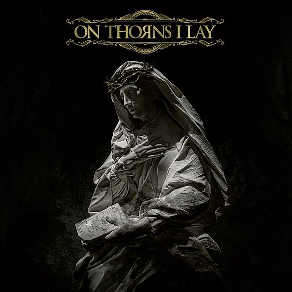 On Thorns I Lay (Black Vinyl), On Thorns I Lay