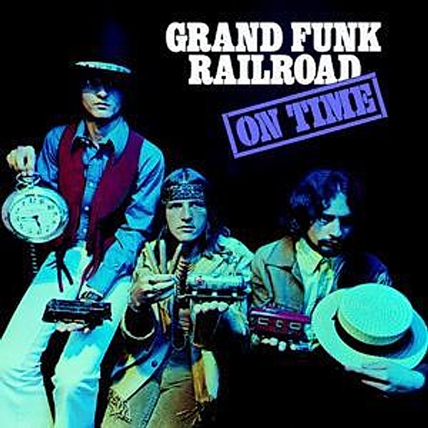 On Time, Grand Funk Railroad