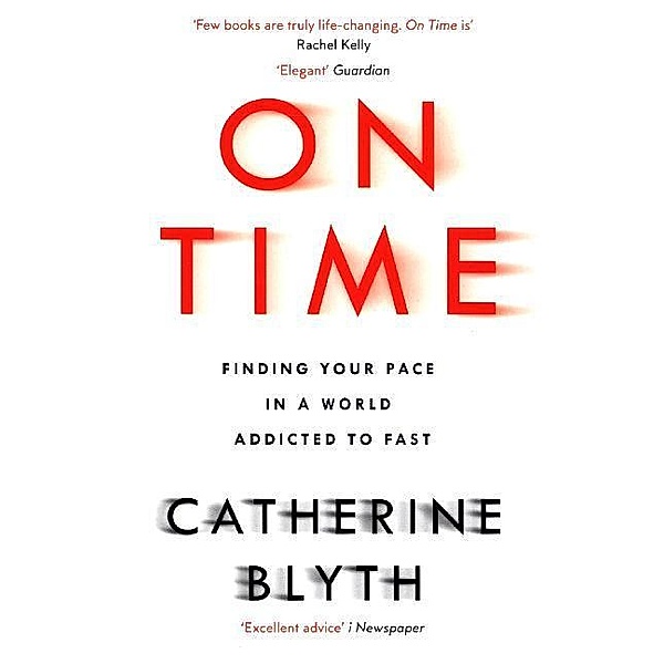 On Time, Catherine Blyth
