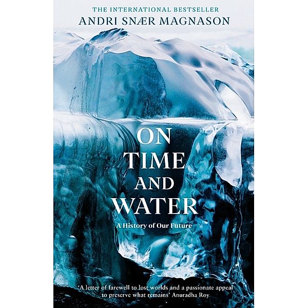 On Time and Water, Andri Snær Magnason