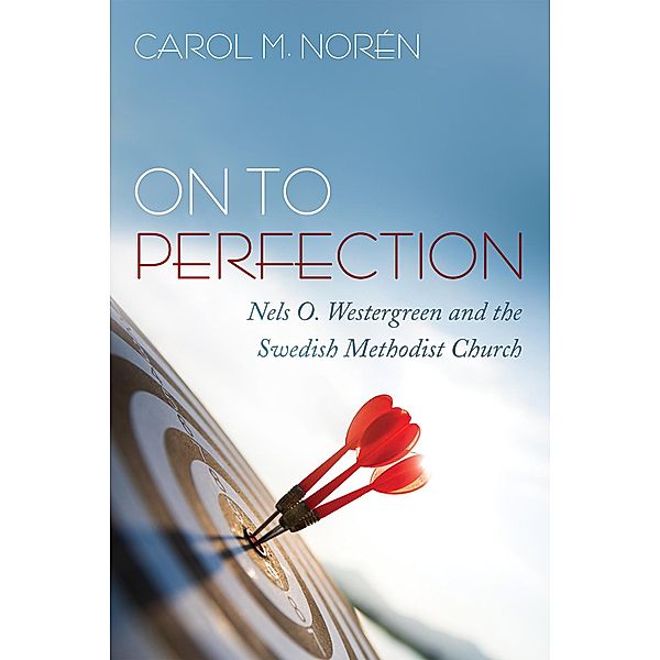 On to Perfection, Carol M. Norén