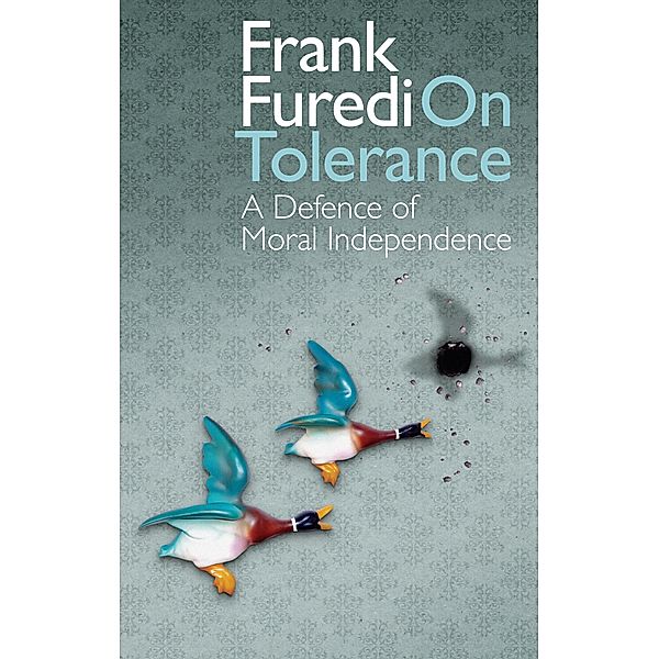 On Tolerance, Frank Furedi