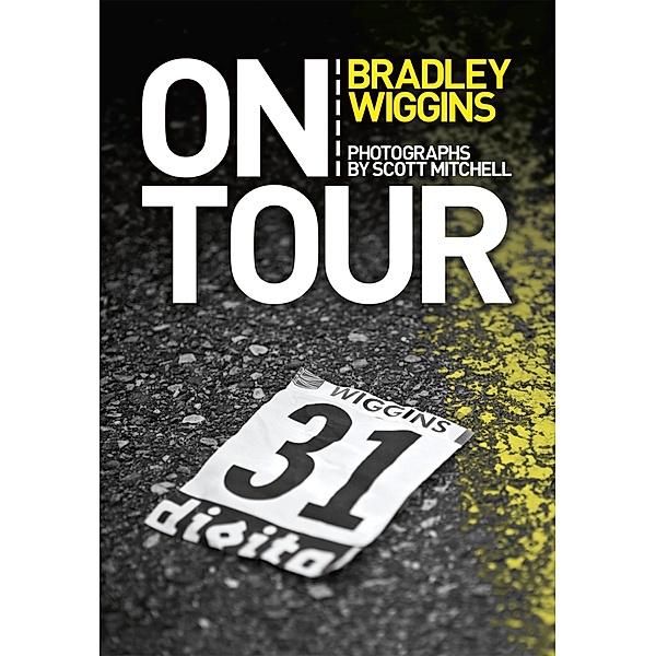 On Tour, Bradley Wiggins