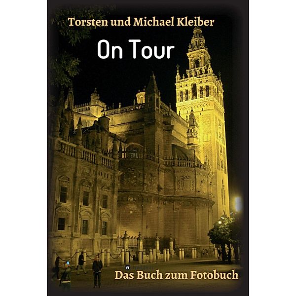 On Tour, Torsten und Michael Kleiber