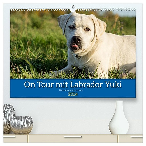 On Tour mit Labrador Yuki (hochwertiger Premium Wandkalender 2024 DIN A2 quer), Kunstdruck in Hochglanz, Jana K. Fotografie