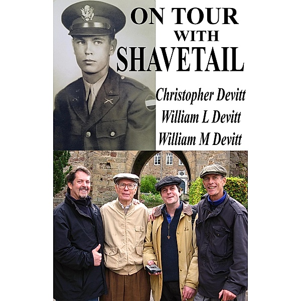 On Tour With Shavetail, Christopher Devitt, William L Devitt, William M Devitt