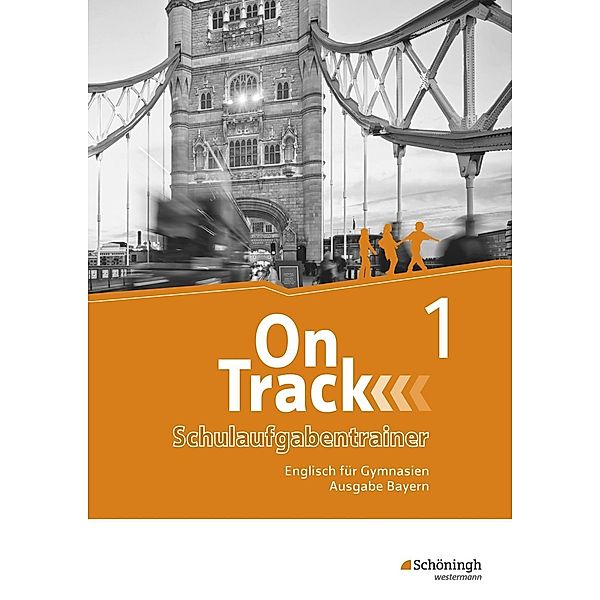 On Track - Englisch für Gymnasien - Ausgabe Bayern, m. 1 Buch, m. 1 Online-Zugang