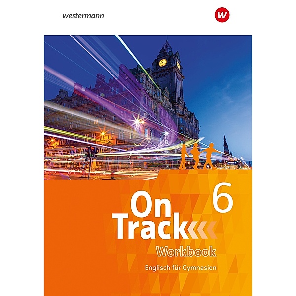 On Track - Englisch für Gymnasien, m. 1 Buch, m. 1 Online-Zugang, m. 1 Buch, m. 1 Online-Zugang On Track - Englisch für Gymnasien
