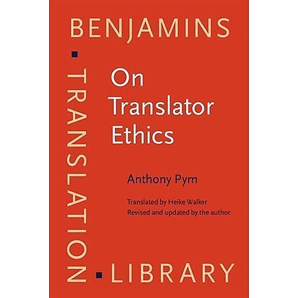 On Translator Ethics, Anthony Pym