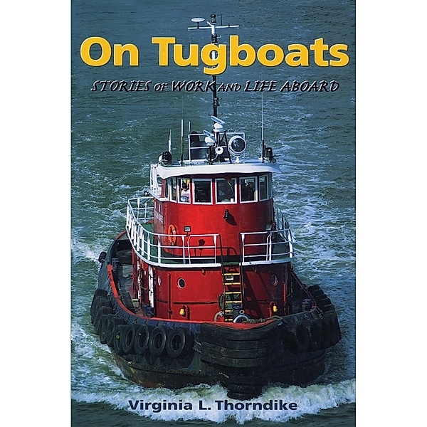On Tugboats, Virginia Thorndike