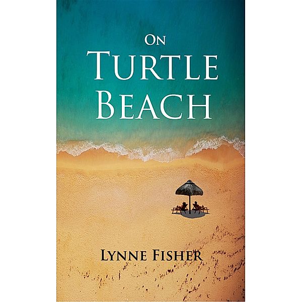 On Turtle Beach, Lynne Fisher