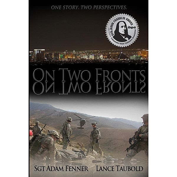 On Two Fronts, Lance Taubold, SGT. Adam Fenner